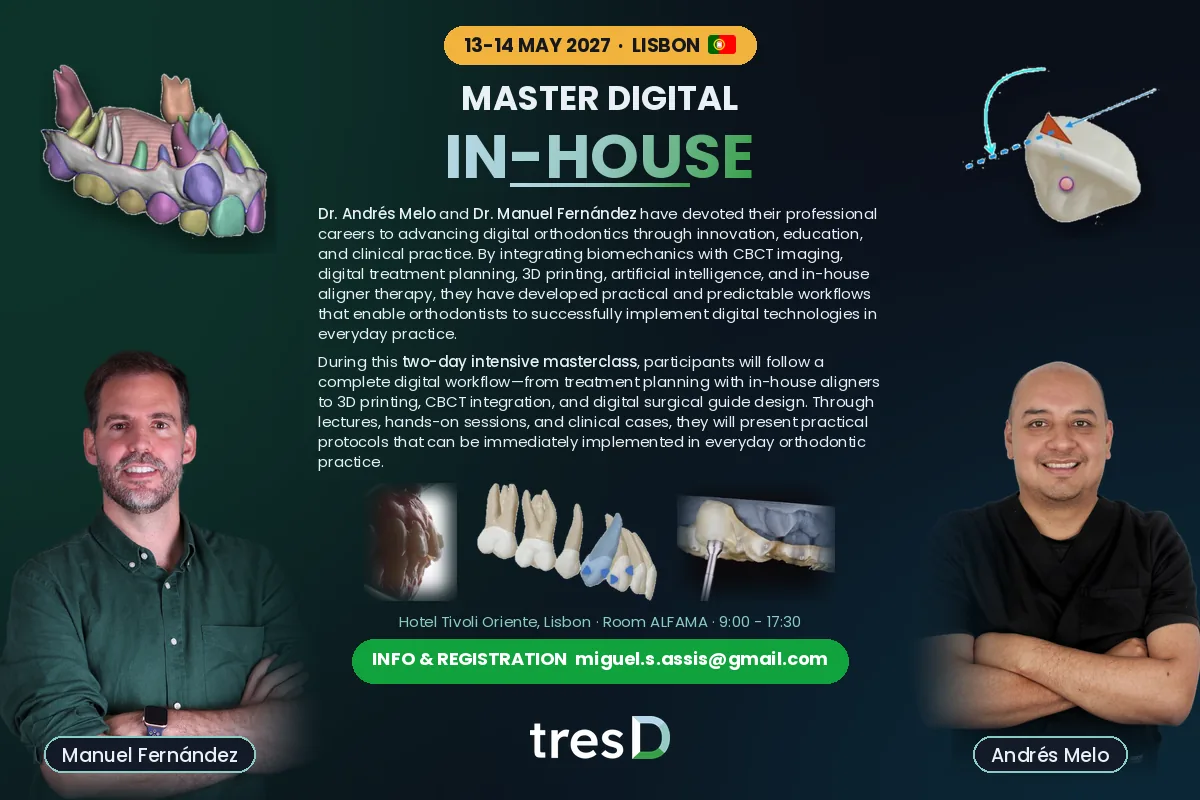 Master Digital In-House, Lisbon, 13-14 May 2027, with Dr. Manuel Fernández and Dr. Andrés Melo